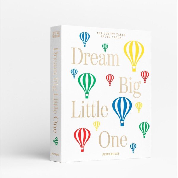 Album foto Dream Big Little One – Printworks