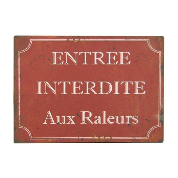 Tăbliță Antic Line Entrée Interdite Raleurs, roșie