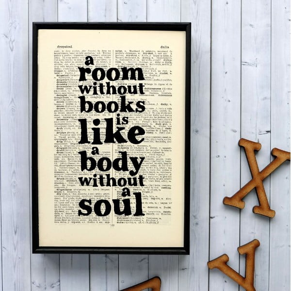 Placardă cu ramă din lemn A Room Without Books