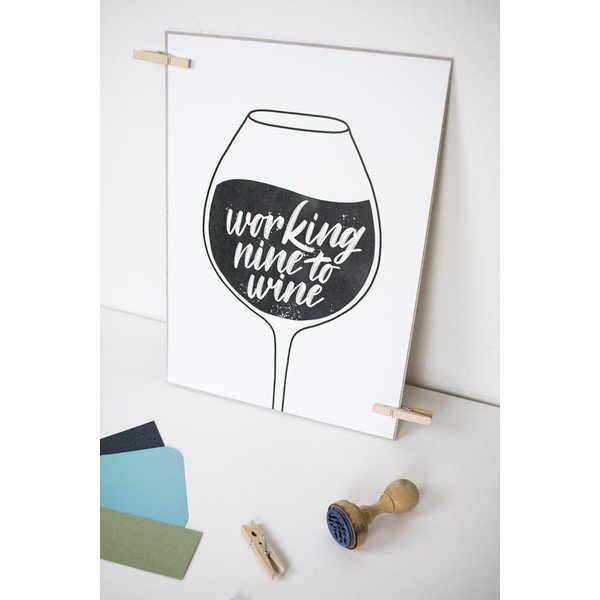 Poster cu motive Working Nine to Wine Printintin, format A4-image-1