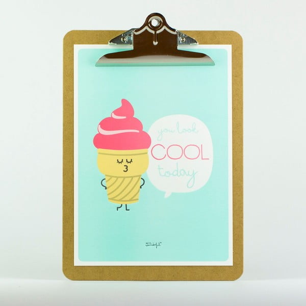 Poster cu clips Mr. Wonderful You look cool today