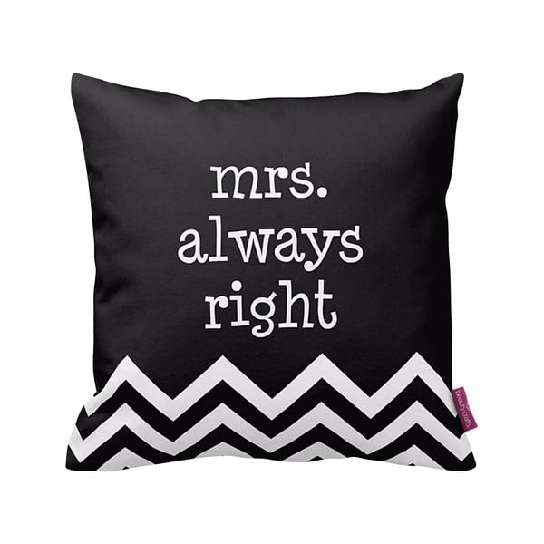 Pernă Mrs. Always Right, 43 x 43 cm, negru