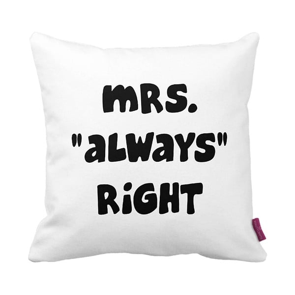 Pernă Homemania Mrs. Always Right, 43 x 43 cm, alb-negru