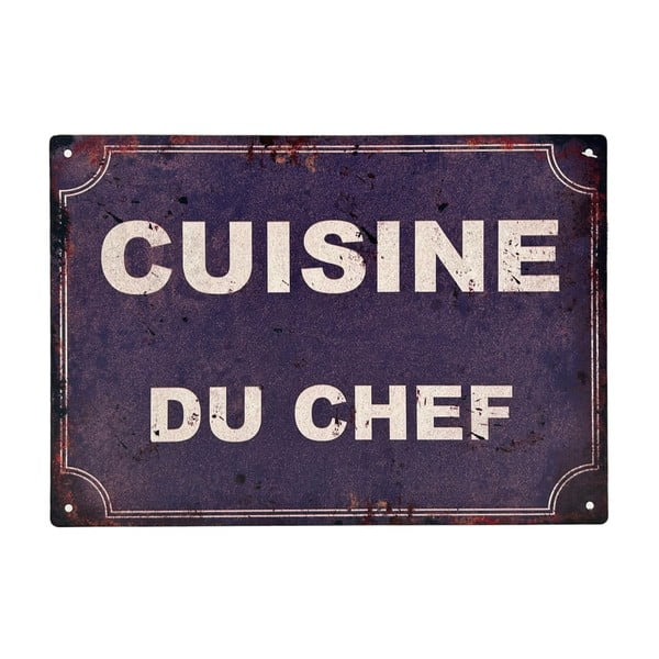 Semn din metal/din sticlă 30x21 cm Cuisine Du Chef – Antic Line