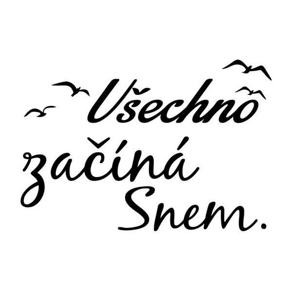 Autocolant perete cu mesaje Ambiance Všechno začíná snem-image-2