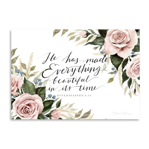 Poster Americanflat He Has Made Everything Beautiful by Shealeen Louise, 30 x 42 cm