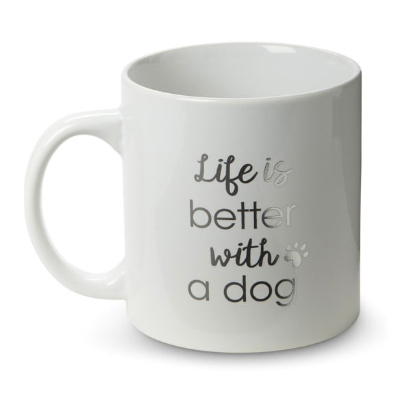Cană din ceramică Tri-Coastal Design Life is Better with a Dog, 300 ml
