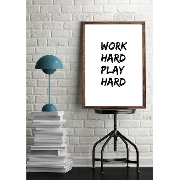 Poster Blue-Shaker Messages Work Hard Play Hard, 30 x 40 cm