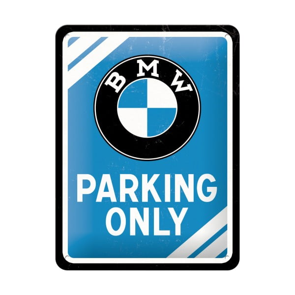 Placă decorativă de perete Postershop BMW Parking Only