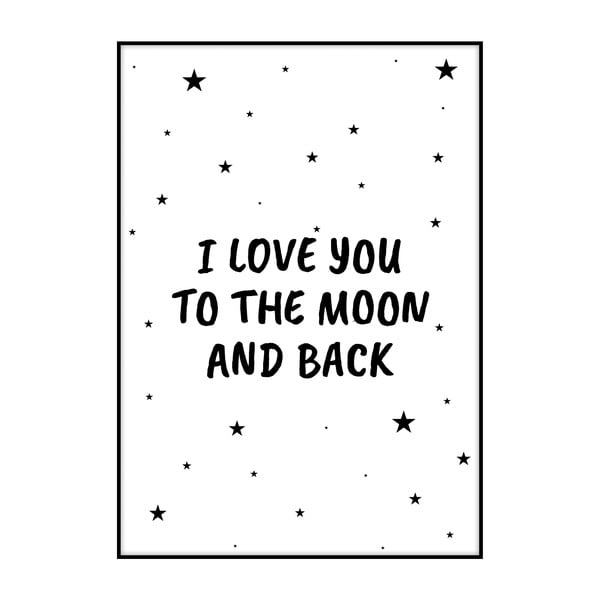 Poster Imagioo To The Moon And Back, 40 x 30 cm