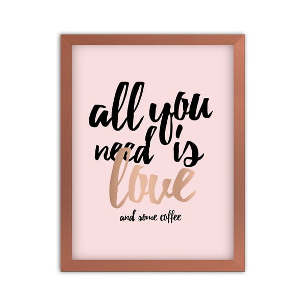 Tablou Styler All You Need, 24 x 30 cm