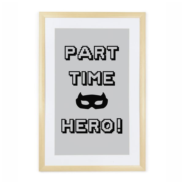 Tablou cu ramă din lemn Tanuki Part Time Hero, 60 x 40 cm