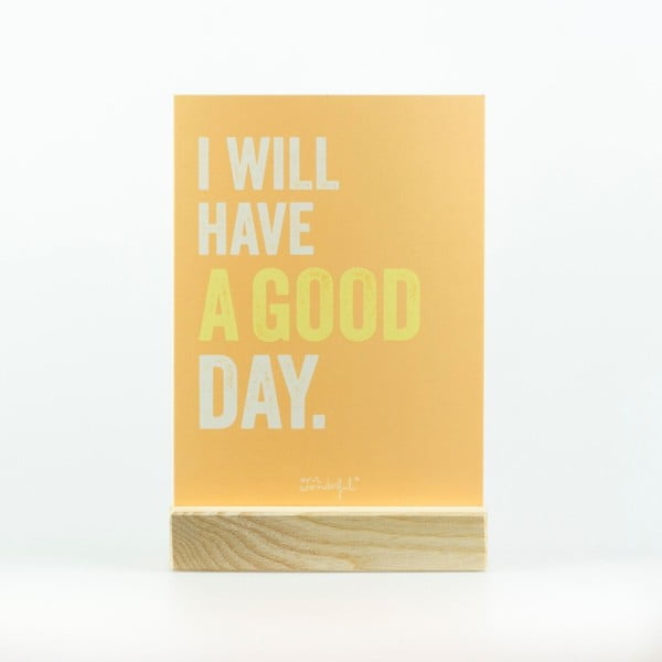 Decorațiune cu mesaj motivațional Mr. Wonderful Good day, 16 x 22 cm