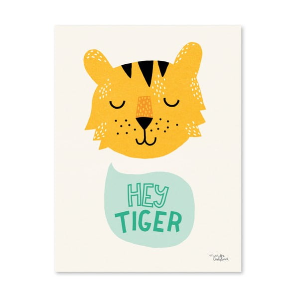 Poster Michelle Carlslund Hey Tiger, A4