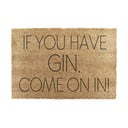 Covoraș de intrare din fibre de nucă de cocos 40x60 cm If You Have Gin – Artsy Doormats