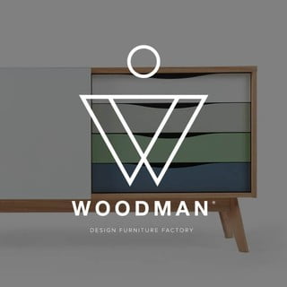 <b>Woodman</b>