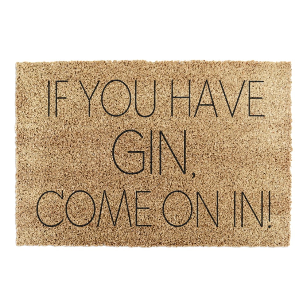 Covoraș de intrare din fibre de nucă de cocos 40x60 cm If You Have Gin – Artsy Doormats